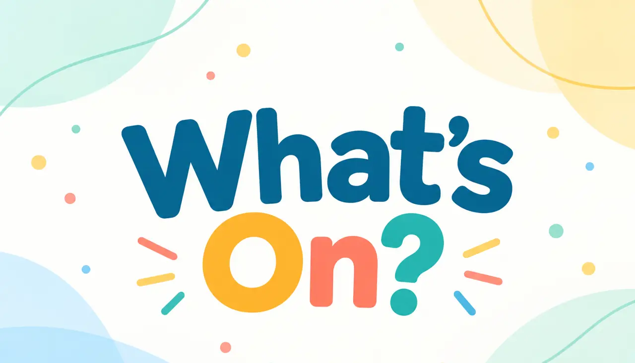 What's On